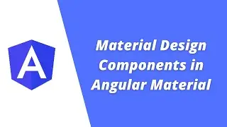 Material Design Components in Angular Material