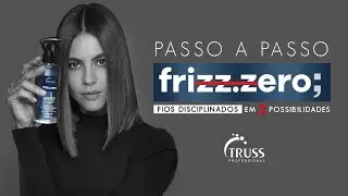 Passo a passo FRIZZ ZERO - Fios disciplinados em 3 possibilidades