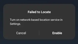 [Fixed Realme] Failed to locate Turn on network-based location service in Settings Realme