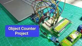 How to make object counter with Arduino Uno using Infrared Sensor and lcd display