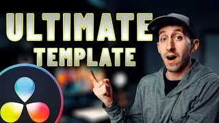 ULTIMATE Davinci Resolve Template (To make videos faster!)