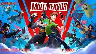 How To  Fix Offline Bug Or Error In MultiVersus On PC (Change Age Tutorial) 2022