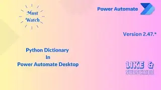 Python Dictionary In Power Automate Desktop 