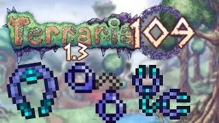 Terraria 1.3 Part 109 - MAGIC STUFF