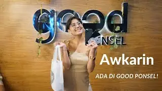 Ada Awkarin di Good Ponsel!