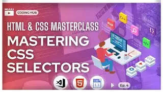 Mastering CSS Selectors | A Comprehensive Guide| tag selector | id selector | class selector