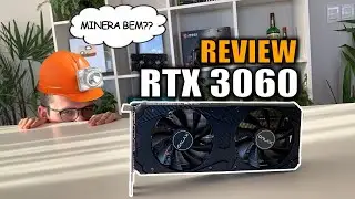 RTX 3060 Review: Legal... mas tem estoque? Comparativos em Games Pesados.