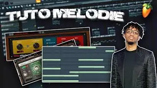 COMMENT FAIRE UNE BONNE MELODIE | Tutoriel FL Studio 20