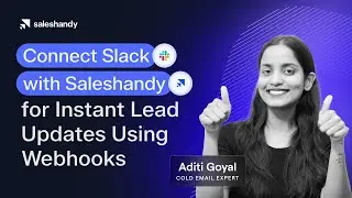 Connect Saleshandy with Slack Effortlessly using Webhook