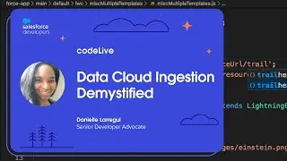 codeLive: Data Cloud Ingestion Demystified