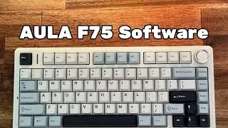 How To Download Aula F75 Software | Remap Volume Knob Mute Button | Best Budget Prebuilt 