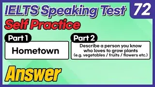 IELTS Speaking Test questions 72 - Sample Answer