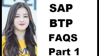 SAP-BTP Interview Question & Answers PART-1