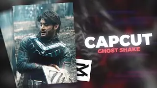 Capcut | Ghost shake