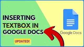 How to Insert a Textbox in Google Docs