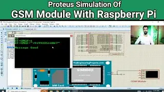 GSM Module With Raspberry pi  | Proteus Simulation