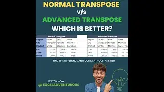 Difference Between Normal Vs Advanced Transpose in Excel !!!