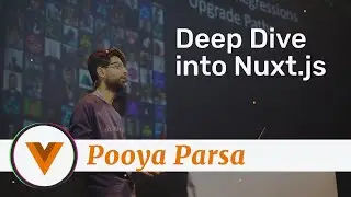 Pooya Parsa - Deep dive into Nuxt.js - Vue.js Amsterdam 2020