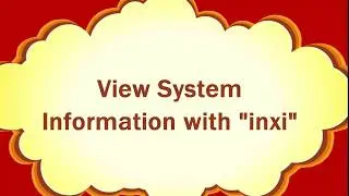 View System Information with inxi