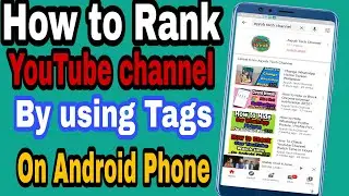 How To Get Ranking Tags For YouTube 2020 l Ranking Tags For YouTube Video