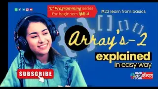 #23 | 📚Secrets of Arrays -2 ! 📚