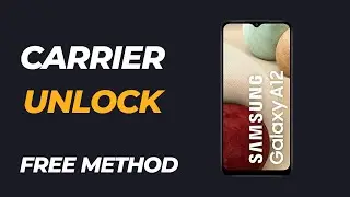 How to unlock Samsung Galaxy A12 | Unlock Carrier Samsung A12 | Unlock Samsung A12 Network