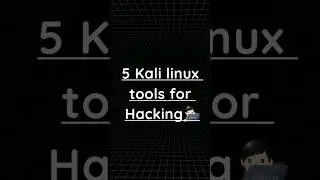 5 Kali Linux tools used for hacking....