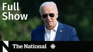 CBC News: The National | Defiant Biden refuses to drop out