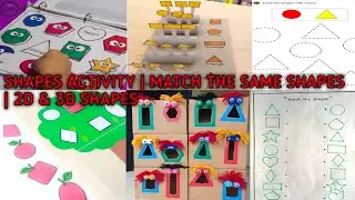 Shapes Activity | Match the same shapes | 2d & 3d shapes