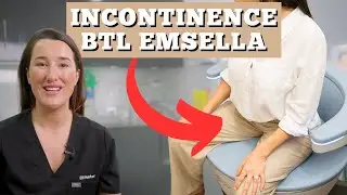 BTL Emsella Treatment for Incontinence and Low Libido | Regain Confidence with Skin Specialist Elli