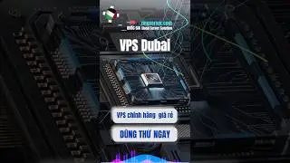 VPS Dubai, vps chính hãng, vps windows - Linux #vps #dubai🇦🇪 #vpschinhhang #vpsdubai#vpsvietnam