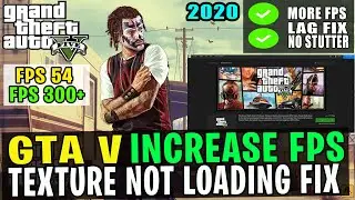 🔧 GTA 5 Increase FPS / Performance And Fix Lag On Low End PC | GTA 5 Texture Not Loading Fix [2021]