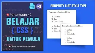 Belajar HTML Dan CSS Dari Nol Untuk Pemula | Property List Style Type