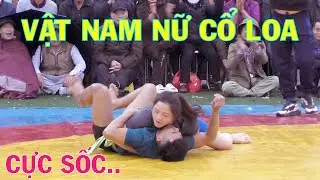 GIRLS vs. BOYS. Vật nam nữ - Nữ Đô Huế : Đ.T.Kim Oanh  hạ gục 2 đô vật trẻ xứ Bắc..