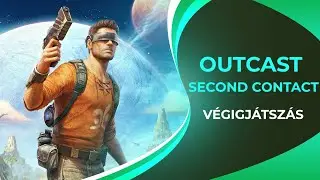🌠 Ulukaï és a katonák - Outcast: Second Contact magyarul 2. rész 🌠 / Feb 4, 2024 / TA#840