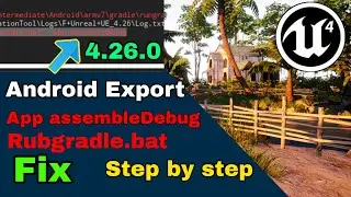 Unreal Engine App assembleDebug & Rungradle.bat Fix UE4 by Croding Bangla YT Step by Step Fix 4.26.0