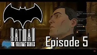 BATMAN - The Telltale Series - Episode 5 [Deutsch] ★ Let's Play Batman TT ★