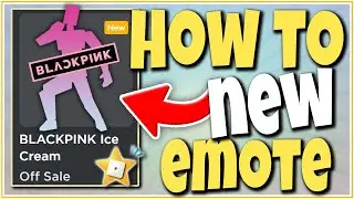 HOW TO GET BLACKPINK Ice Cream Emote #roblox