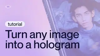 How to Convert ANY Image into a Hologram!