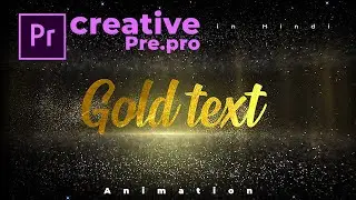 Gold text animation in premiere pro | wedding title text