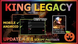 KING LEGACY Script mobile UPDATE 4.8 AUTO FARM | AUTO RAID | AUTO SEA KING & MORE 🎃🍬