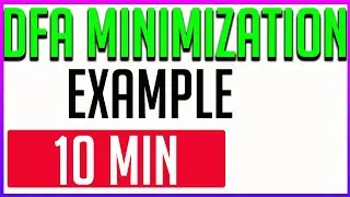 DFA Minimization Using Table Filling Method Example| Myhill Nerode Theorem