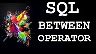 SQL: BETWEEN Operator