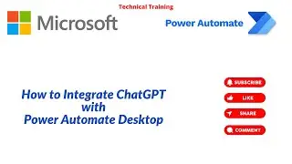 Integrate ChatGPT With Power Automate Desktop