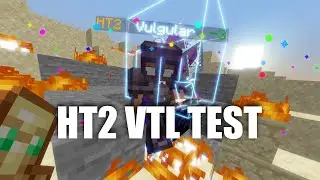 HT2 VTL TEST AGAINST WALKSY!