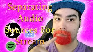 How To Separate Audio - Such As Discord Spotify In-Game Audio For OBS!