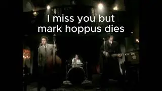 Blink 182 I miss you but Mark Hoppus is the unsuspecting victim