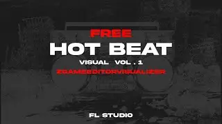 FREE / HOT BEAT vol .1 / ZGameEditorVisualizer / FL Studio