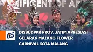 DISBUDPAR PROV  JATIM APRESIASI GELARAN MALANG FLOWER CARNIVAL KOTA MALANG