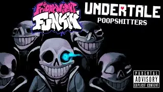 Going Up Against The Poopshitters - Friday Night Funkin Mod: Undertale Poopshitters Demo